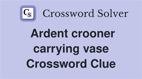 ardent crossword clue|ardent crossword clue 7 letters.